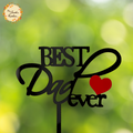 Cursive Best Dad Ever with Heart Acrylic Insert