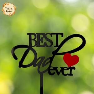 Cursive Best Dad Ever with Heart Acrylic Insert